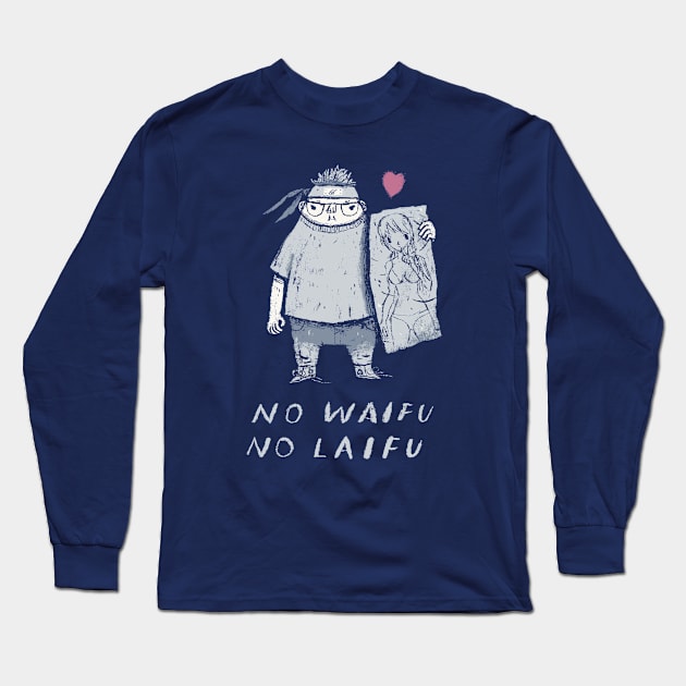 no waifu no laifu Long Sleeve T-Shirt by Louisros